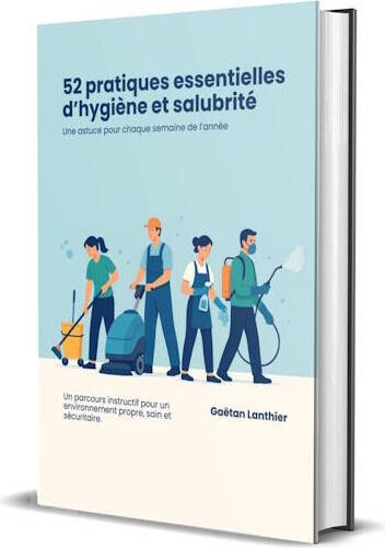 Livre 52 pratiques essentielles d’hygiène et salubrité